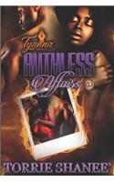 Ruthless Affairs