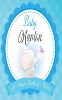 Baby Marlon A Simple Book of Firsts
