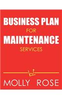 Business Plan For Maintenance Services