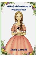 Alice's Adventures in Wonderland (Annotated & Illustrated) Children fantasy book
