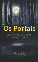 Os Portais: Uma história de amor no multiverso.