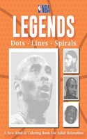 NBA Legends Dots Lines Spirals: A New Kind of Coloring Book for Adult Relaxation for any Fan of NBA