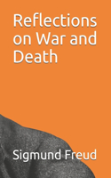 Reflections on War and Death