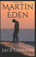 Martin Eden (Annotated)