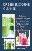 Dr Sebi Smoothie Cleanse