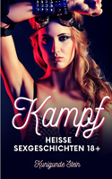 Kampf: Heiße Sexgeschichten 18+ Kunigunde Stein