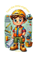Tom the little engineer