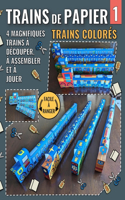 Trains de Papier 1 - Trains Colorés