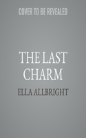 The Last Charm Lib/E