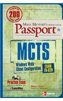 MCTS Windows Vista Client Configuration Passport (Exam 70-620)