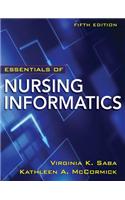 Essentials of Nursing Informatics, 5th Edition