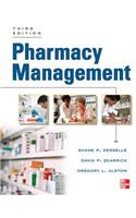 Pharmacy Management: Essentials for All Practice Settings