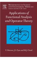 Applications of Functional Analysis and Operator Theory: (200 Mathematics in Science and Engineering)