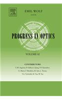 Progress in Optics: (52 Progress in Optics)