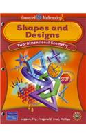 Connected Mathematics 2: Shapes and Designs