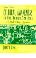 Cultural Awareness in the Human Services