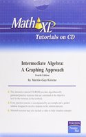 MathXL Tutorials on CD for Intermediate Algebra: A Graphing Approach (access code required)