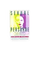 Sexual Personae: Art and Decadence from Nefertiti to Emily Dickinson (Penguin literary criticism)