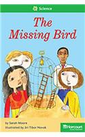Storytown: Above Level Reader Teacher's Guide Grade 1 the Missing Bird