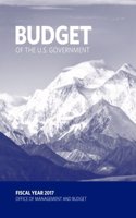 Budget of the U.S. Government Fiscal Year 2017