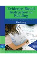 Evidence-Based Instruction in Reading: A Professional Development Guide to Vocabulary