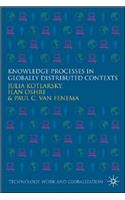 Knowledge Processes in Globally Distributed Contexts