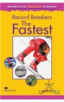 Macmillan Factual Readers - The Fastest