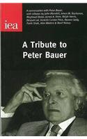 A Tribute to Peter Bauer