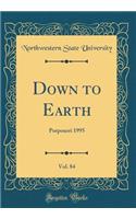 Down to Earth, Vol. 84: Potpourri 1995 (Classic Reprint)