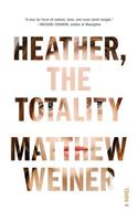 Heather, the Totality