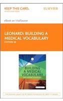 Building a Medical Vocabulary - Elsevier eBook on Vitalsource (Retail Access Card)