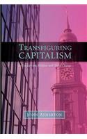 Transfiguring Capitalism