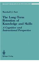 Long-Term Retention of Knowledge and Skills