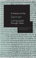 A History of the German Language Through Texts