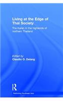 Living at the Edge of Thai Society