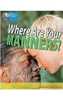 PYP L7 Where are your manners single