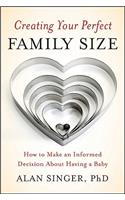 Creating Your Perfect Family Size