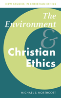 Environment and Christian Ethics