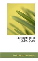 Catalogue de La Bibliothauque