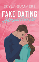 Fake Dating Adrian Hunter