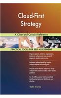 Cloud-First Strategy A Clear and Concise Reference