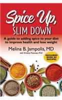 Spice Up, Slim Down