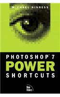 Photoshop 7 Power Shortcuts