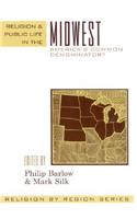 Religion and Public Life in the Midwest
