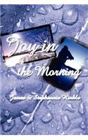 Joy in the Morning