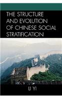 The Structure and Evolution of Chinese Social Stratification