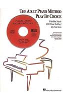 Adult Piano Method Play by Choice - Accompaniment CD