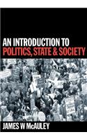 An Introduction to Politics, State and Society