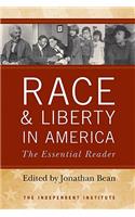 Race and Liberty in America
