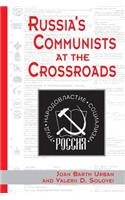 Russia's Communists At The Crossroads